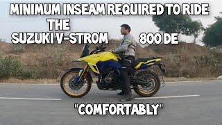 Suzuki V-Strom 800DE SEAT HEIGHT REVIEW | Minimum Inseam Required to Manage 855 mm bike Comfortably