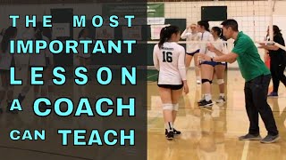 The Most Important Lesson A COACH Can Teach A PLAYER