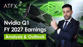 Nvidia's Q1 FY2027 Earnings Preview & Outlook: What to Expect | ATFX