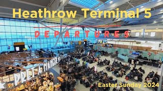 London Heathrow Terminal 5 : Departures