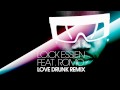 Loick Essien feat. Romo - Love Drunk (Remix) [Produced by Labrinth]