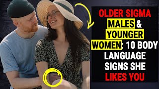 Decoding Body Language Signals Between Older Sigma Males and Younger Women!