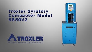 Troxler Gyratory Compactor Model 5850V2