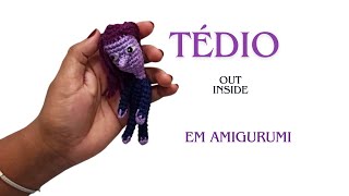 TÉDIO DE DIVERTIDA MENTE EM AMIGURUMI