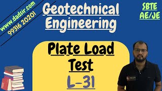 L-31 || Plate Load Test on Soil || Geotechnical Engineering || dAd Sir