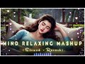 feeling of love mashup arijit singh songs best mashup of arijit singh songs jubin n...