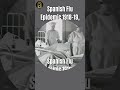 Images of the Spanish flu pandemic 1918||what happened during the Spanish flu pandemic #shorts