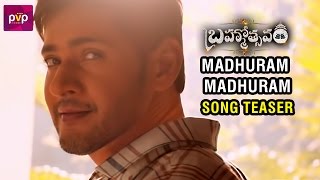 Madhuram Madhuram Song Teaser | Brahmotsavam Movie | Mahesh Babu | Kajal Aggarwal | Samantha