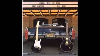 Eric Clapton And B  B  King - Marry You