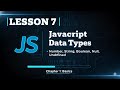 007 JavaScript Data Types Explained | Number, String, Boolean, Null, Undefined | #7