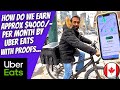 Uber eats in Canada 2023 | High-income part-time job | One-day earnings?