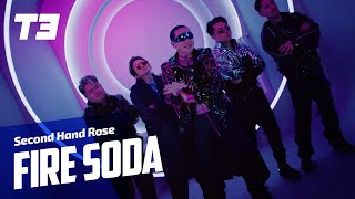 T3 Arena X Second Hand Rose - Fire Soda (Official Music Video)