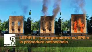 GEOPIETRA® - TEST LEPIR II pietra ricostruita su EPS  e la procedura antincendio - Official Video