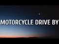 Zach Bryan - Motorcycle Drive By (Lyrics)