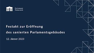 Festakt zur Eröffnung des sanierten Parlamentsgebäudes