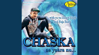 Chaska Ae Yaara Nu