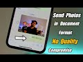 How to Send Photos as Document in WhatsApp in iPhone - No Quality Compromise