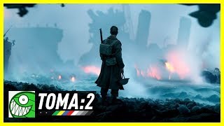 TOMA2: Dunkirk (2017)