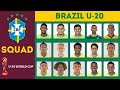 BRAZIL U-20 Official Squad FIFA U-20 World Cup 2023 | FootWorld