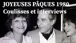 Joyeuses Pâques de Jean Poiret 1980 (extraits et coulisses)