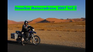 Motorradabenteuer Namibia, der Süden 2007 , 2 Africa Twins und eine BMW F 650  Gravel Travel Teil 3