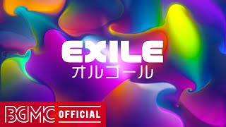 【EXILE Vol.4】人気曲 J-POPメドレー【癒しオルゴール睡眠用・作業用BGM】EXILE Music Box