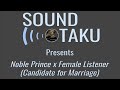 Noble Prince x Female Listener (Candidate for Marriage) [Roleplay Audio]