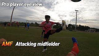 Pro Footballer Attacking midfielder eye view