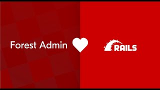 Forest Admin: All-in-one Rails Admin Panel