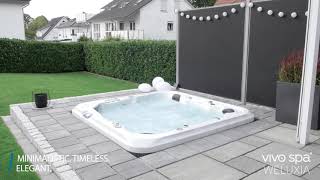 vivo spa® WELUXIA Outdoor Whirlpools: Design. Comfort. Experience.