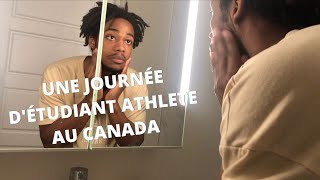 UNE ROUTINE D'UN ETUDIANT ATHLETE AU CANADA !