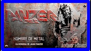 🌎🔥 Panzer Chile 🚀 - Hombre de Metal - Lyric Video!!