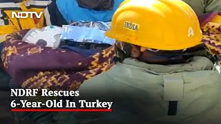 Video: 6-Year-Old Girl Rescued From Rubble By Indian Team In Turkey
