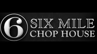 6Mile Chophouse Member Profile