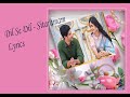 Dil se Dil/LYRICS/Sitaramam/ Hindi