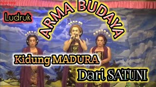 Ludruk ARMA BUDAYA, SATUNI kembali hadir Kidung MADURA dlm tari Remo Putri