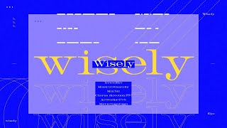 Eye - Wisely (Official Music Video)