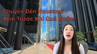 😱 ĐỪNG CHUYỂN ĐẾN HOUSTON⚡⚡ NẾU CHƯA BIẾT NHỮNG ĐIỀU NÀY!