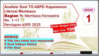 Analisis Soal TO Kapanewon Persiapan ASPD 2025 Literasi Membaca Bag. 1 No. 1-11 (Membaca Nonsastra)