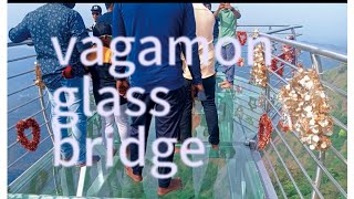 vagamon glass bridge 🌉#vagamon