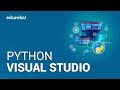 Visual Studio Code For Python Development | How To Setup Python In Visual Studio Code | Edureka
