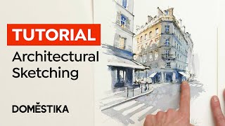 ARCHITECTURAL SKETCHING Tutorial: How to Create a good composition - Alex Hillkurtz | Domestika