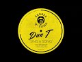 DAN T - Sing a Song (Bubble N Twist Records)