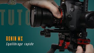 TUTO : équilibrer un Ronin MX