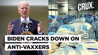 Biden Ties Covid-19 Vaccines To Jobs I Will Anti-Vaxxers \u0026 Republicans Fall In Line?