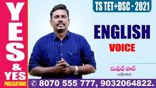 TELANGANA : TET-DSC - 2021 || VOICE  క్లాస్ || ENGLISH || YES & YES