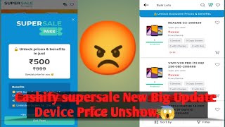 Cashify Supersale New Big Bad😡 Update||Cashify Supersale Price Unshow