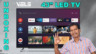 VELS 43inch LED TV UNBOXING IN TAMIL