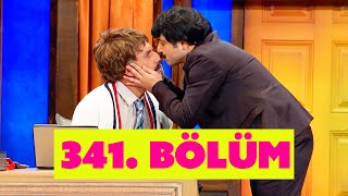 Güldür Güldür Show 341. Bölüm