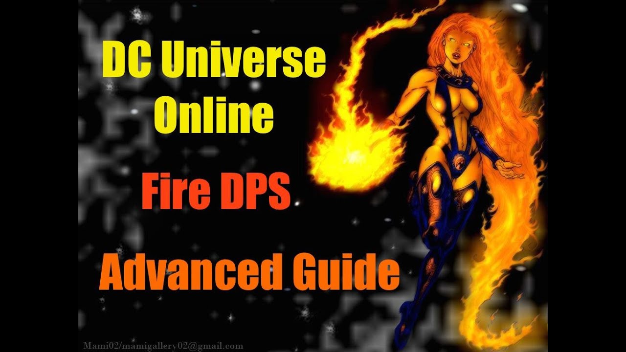 Dcuo Fire Dps Loadout Advanced Mechanic Guide Youtube